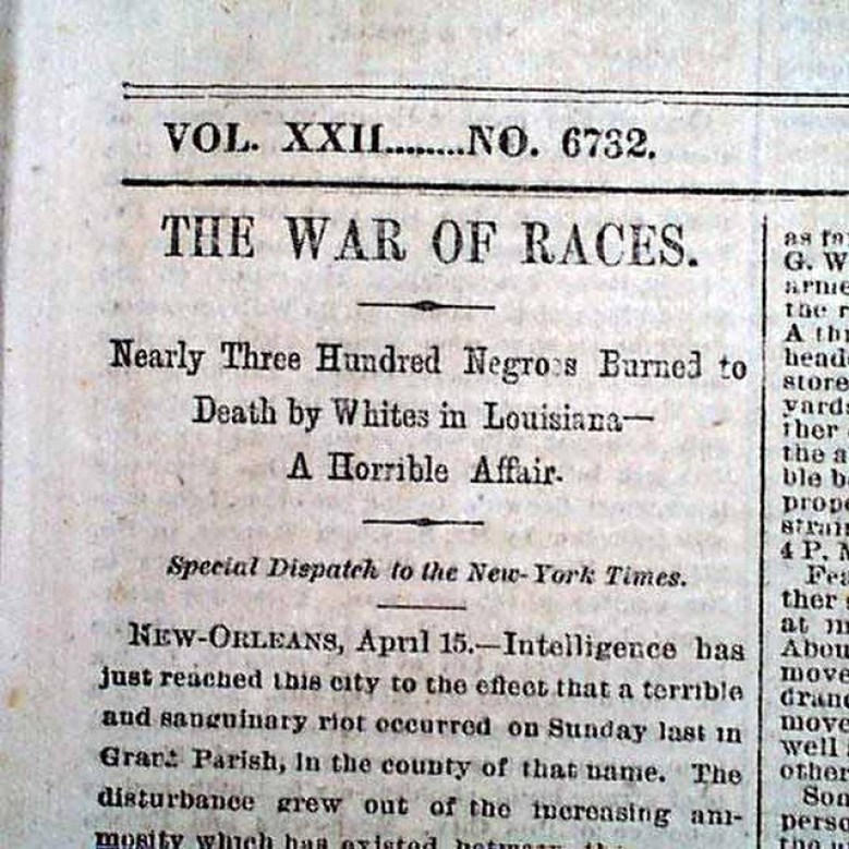 Colfax Massacre 1873, Louisiana. Image: New York Times April 16 1873